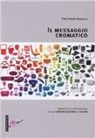 P. Pietro Brunelli - Il messaggio cromatico