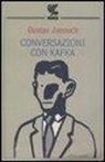 Gustav Janouch - Conversazioni con Kafka