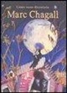 Bimba Landmann - Come sono diventato Marc Chagall