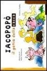 Federico Taddia, A. Santonastaso - Iacopopò. Il genio della cacca