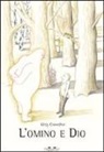 Kitty Crowther - L'omino e Dio