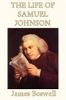 James Boswell - The Life of Samuel Johnson