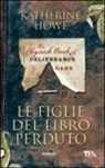 Katherine Howe - Le figlie del libro perduto