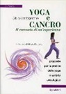Silvia Santagostino - Yoga e cancro il racconto di un'esperienza