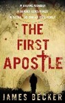 James Becker - The First Apostle