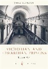 Trevor May, May Trevor - Victorian and Edwardian Prisons