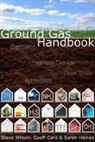 Geoff Card, Sarah Haines, Steve Wilson, Steven Wilson - Ground Gas Handbook