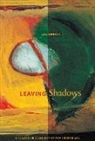 Lisa Grekul, Lisa Grekul - Leaving Shadows