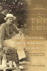 Cecil Scott Burgess, Cecil Scott Burgess, Donald G. Wetherell - Architecture, Town Planning and Community