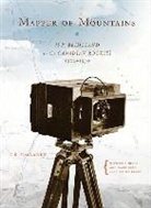 Eric Higgs, I. S. Maclaren, I. S. Maclaren, I.S. Maclaren, I.S. (Dept. of Canadian Studies) MacLaren, Professor I.S. (Dept. of Canadian Studies) MacLaren... - Mapper of Mountains