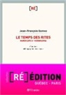 Jean-François Gomez - Le temps des rites : handicaps et handicapés