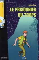 Adam Roy - Le prisonnier du temps Buch mit Audio-CD