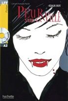 Adam Roy - Peur sur la ville Buch mit Audio-CD