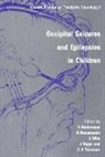 F Andermann, Frederick Andermann, A Beaumanoir, Anne Beaumanoir, L Mira, L. Mira... - Occipital Seizures & Epilepsies in Children