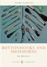 Sue Brandon - Buttonhooks and Shoehorns