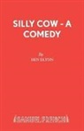 Ben Elton - Silly Cow - A Comedy