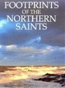Basil Hume - Footprints of the Northern Saints