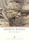 Malcolm Hislop - Medieval Masons