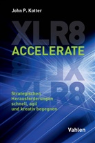 John P Kotter, John P. Kotter - Accelerate