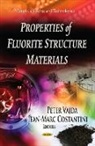Jean-Marc Costantini, Peter Vajda - Properties of Fluorite Structure Materials