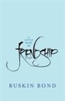 Ruskin Bond - A Little Book of Friendship