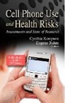 Cynthia Kempson, Eugene Rahm - Cell Phone Use & Health Risks