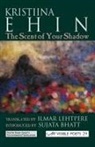Kristiina Ehin, Ilmar Lehtpere - The Scent of Your Shadow