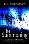 E E Richardson, E. E. Richardson - The Summoning
