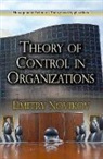 Dmitry Novikov - Theory of Control in Organizations
