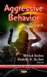 Renaud Bodine, Danielle R Bucher, Danielle R. Bucher - Aggressive Behavior