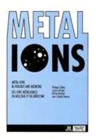 Philippe Collery, Jean-Claude Etienne, Michel Manfait, Philippe Collery, Lionel A Poirier, Lionel A. Poirier - Metal Ions in Biology & Medicine