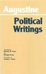 Augustine, Edmund Augustine, Edmund O. P. Augustine, Saint Augustine, Ernest L. Fortin, Roland Gunn... - Augustine: Political Writings