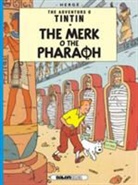 Herge, Susan Rennie - Tintin: The Merk o the Pharoah