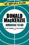 Donald Mackenzie - Nowhere to Go