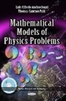 Luis Alfredo Anchordoqui, Thomas Cantzon Paul - Mathematical Models of Physics Problems