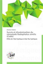 Christian Chabrier, Chabrier-c - Survie et dissemination du