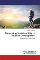 Nenad Stojanovic - Measuring Sustainability of Tourism Development