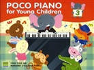 YING YING NG, Margaret O'Sullivan Farrell - Poco Piano for Young Children Book Three