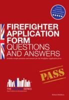Richard McMunn - Firefighter Application Form Questions and Answers