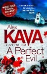 Alex Kava, Kava Alex - A Perfect Evil