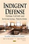 Betty Nichols, Jeff Weaver - Indigent Defense