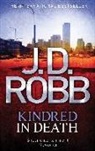 J. D. Robb - Kindred In Death