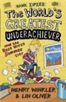 Lin Oliver, Henry Winkler, Henry Oliver Winkler - Hank Zipzer 8: The World s Greatest Underachiever and the Best Worst