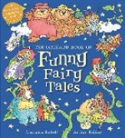 Laurence Anholt, Arthur Robins, Arthur Robins - The Orchard Book of Funny Fairy Tales