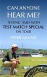 Peter Baxter, Baxter Peter - Can Anyone Hear Me?