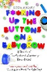 Drew Magary, Magary Drew - F king Up the Buttons on a Babygrow