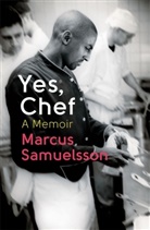 Marcus Samuelsson, Samuelsson Marcus - Yes, Chef