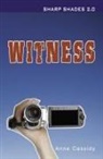 Anne Cassidy, Cassidy Anne - Witness (Sharp Shades)