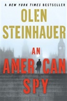 Olen Steinhauer, Olen (Author) Steinhauer, Steinhauer Olen - An American Spy