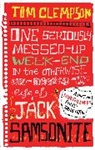 Tom Clempson, Clempson Tom - One Seriously Messed-Up Weekend